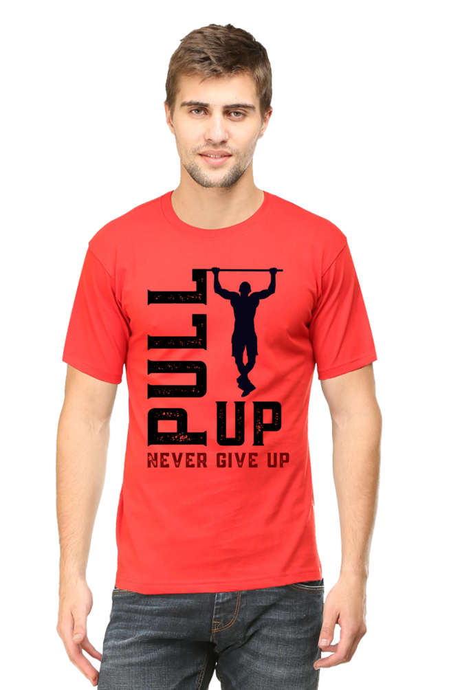 Pull Up, Never Give Up – Men's Cotton T-Shirt