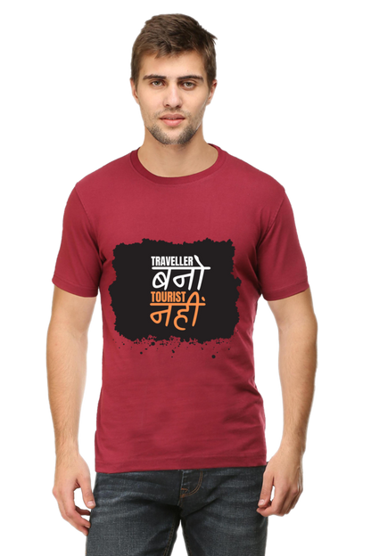 Traveller Nahi, Tourister Bano T-Shirt – For the Real Explorers