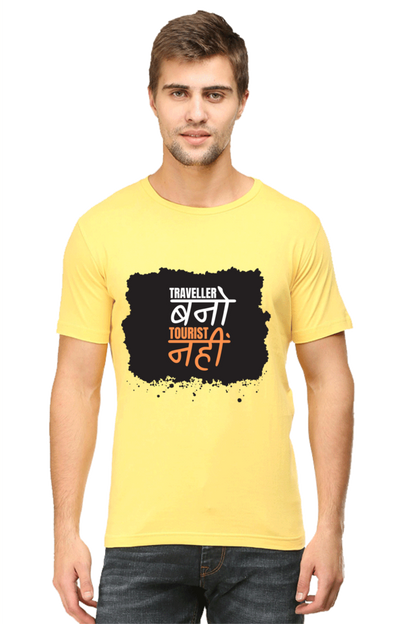 Traveller Nahi, Tourister Bano T-Shirt – For the Real Explorers